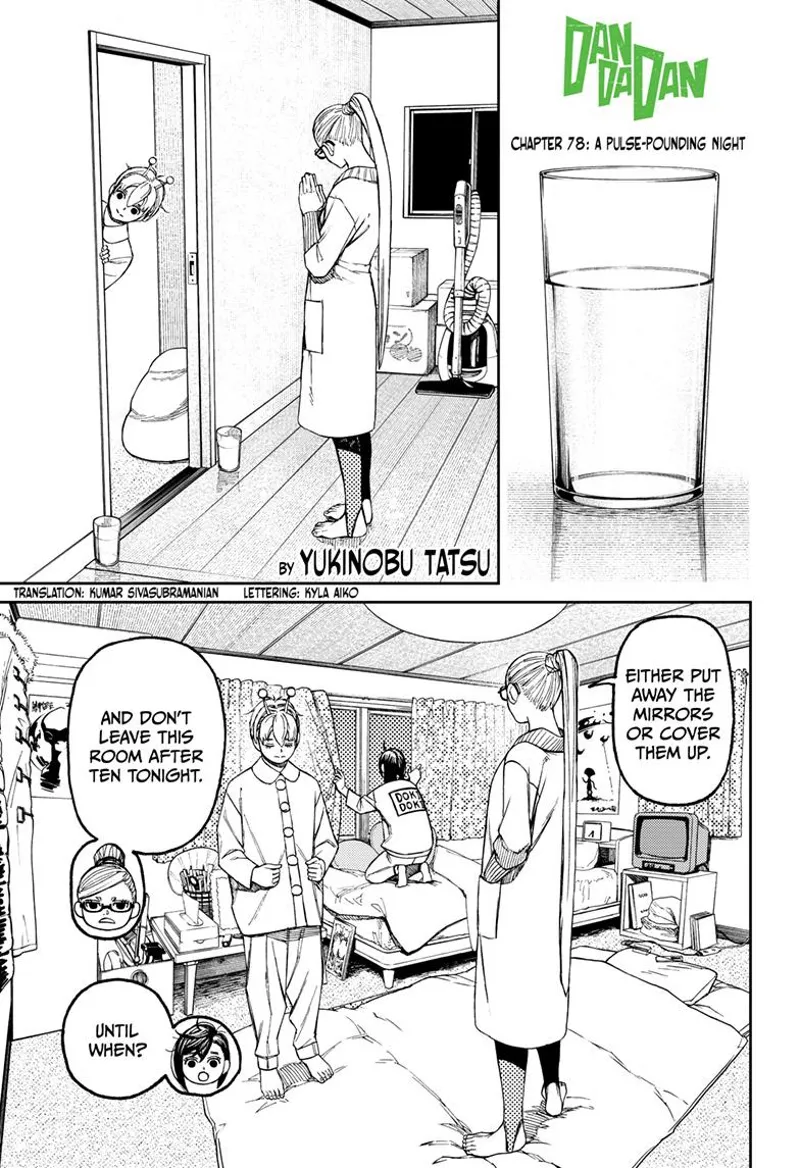 A glass of water. Momo closes the window as Grandma tells her to cover the mirrors and not leave her room after 10 p.m.